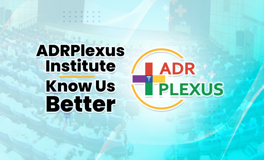 ADrPlexus Institute – Know Us Better